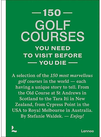 150 golf courses you need to visit before you die