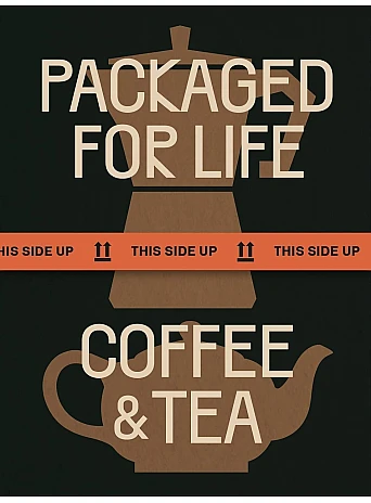 Packaged for Life: Coffee & Tea