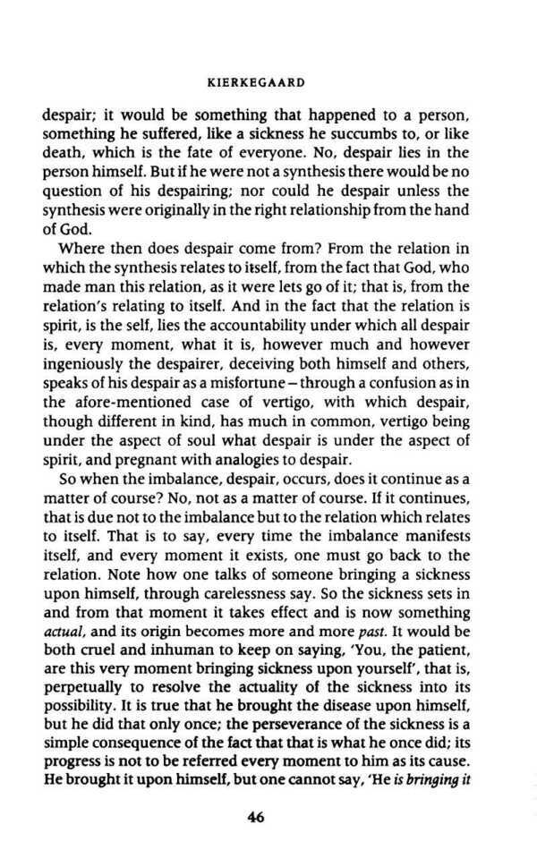 The Sickness Unto Death. Soren Kierkegaard The Sickness Unto Death. Soren Kierkegaard