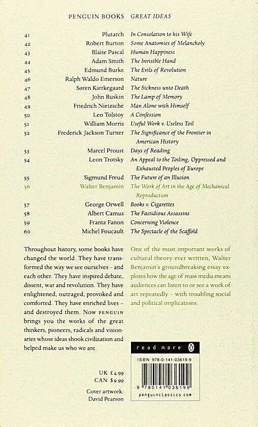 The Work of Art in the Age of Mechanical Reproduction The Work of Art in the Age of Mechanical Reproduction