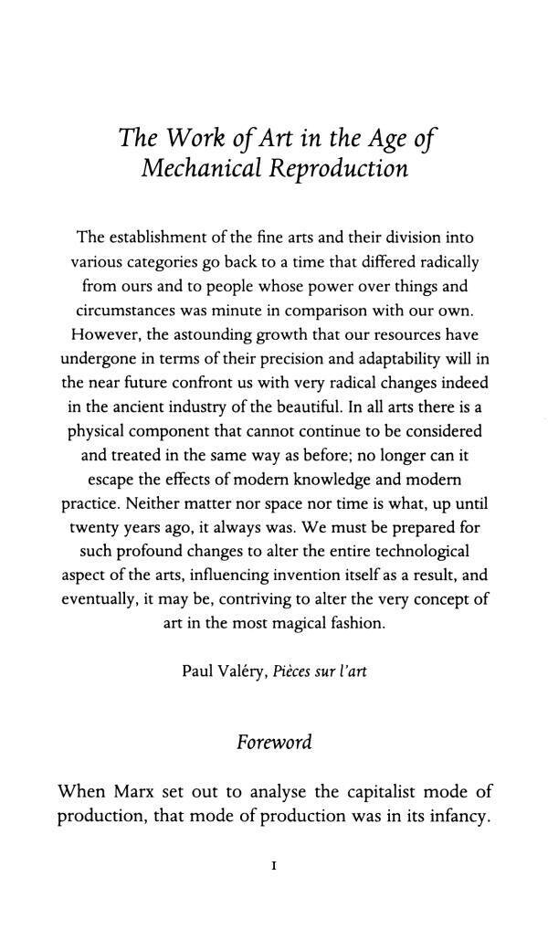 The Work of Art in the Age of Mechanical Reproduction The Work of Art in the Age of Mechanical Reproduction