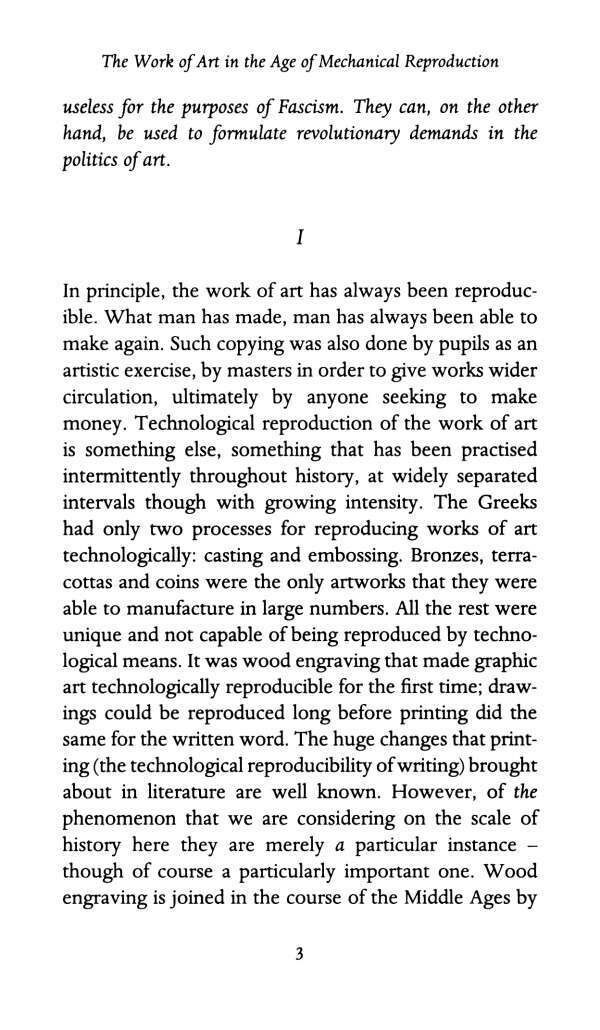 The Work of Art in the Age of Mechanical Reproduction The Work of Art in the Age of Mechanical Reproduction