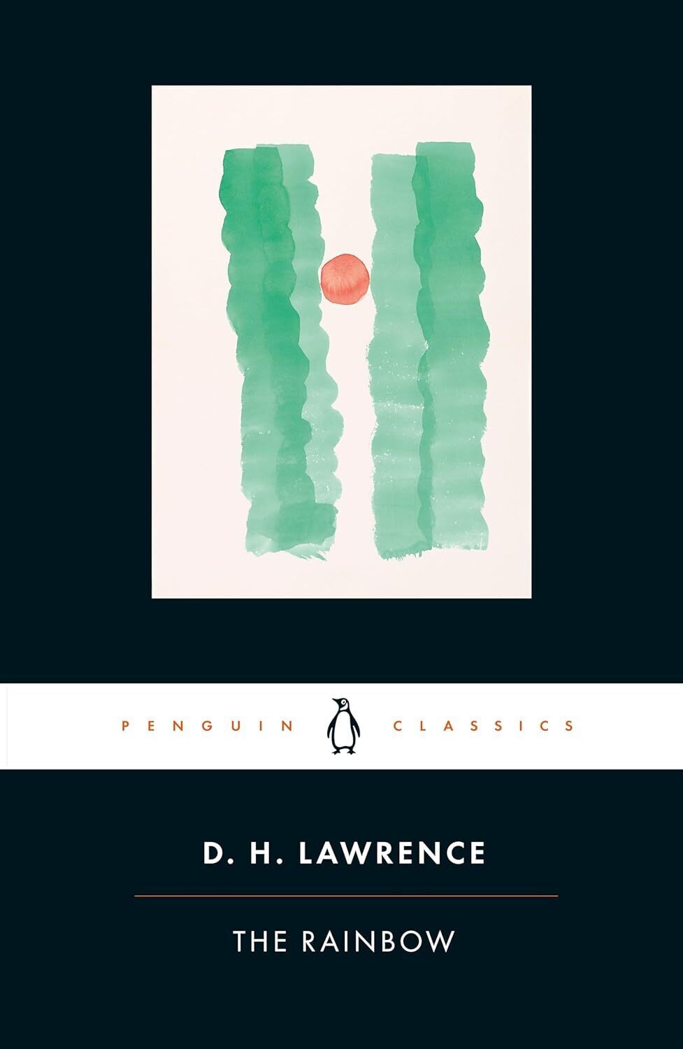 The Rainbow. D. H. Lawrence The Rainbow. D. H. Lawrence