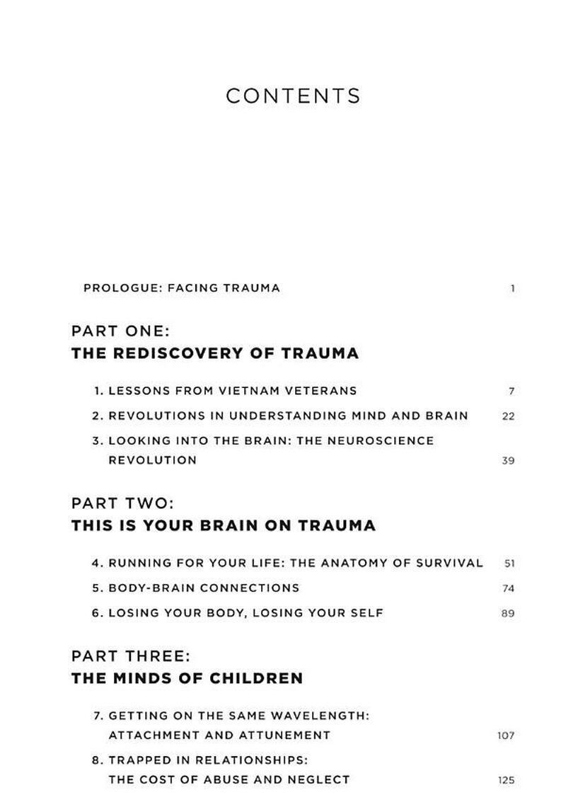 The Body Keeps the Score. Mind, Brain and Body in the Transformation of Trauma The Body Keeps the Score. Mind, Brain and Body in the Transformation of Trauma