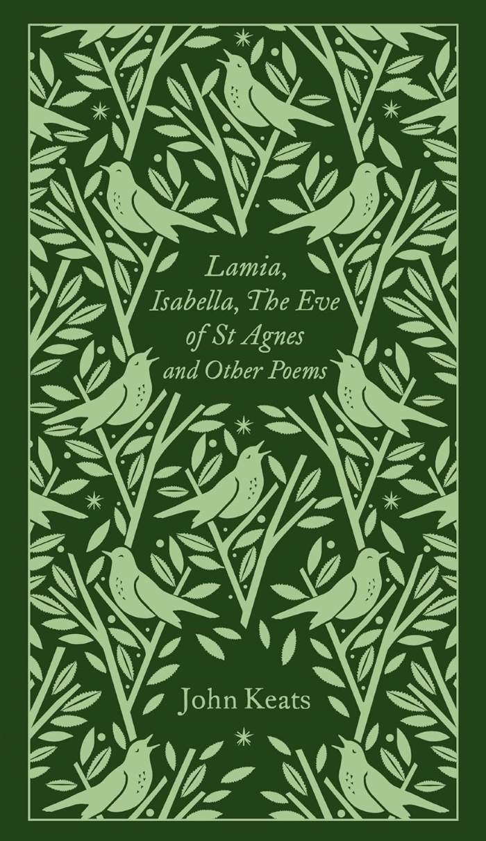Lamia, Isabella, The Eve of St Agnes and Other Poems. John Keats Lamia, Isabella, The Eve of St Agnes and Other Poems. John Keats