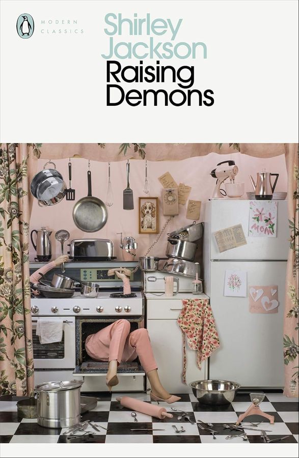 Raising Demons. Shirley Jackson Raising Demons. Shirley Jackson