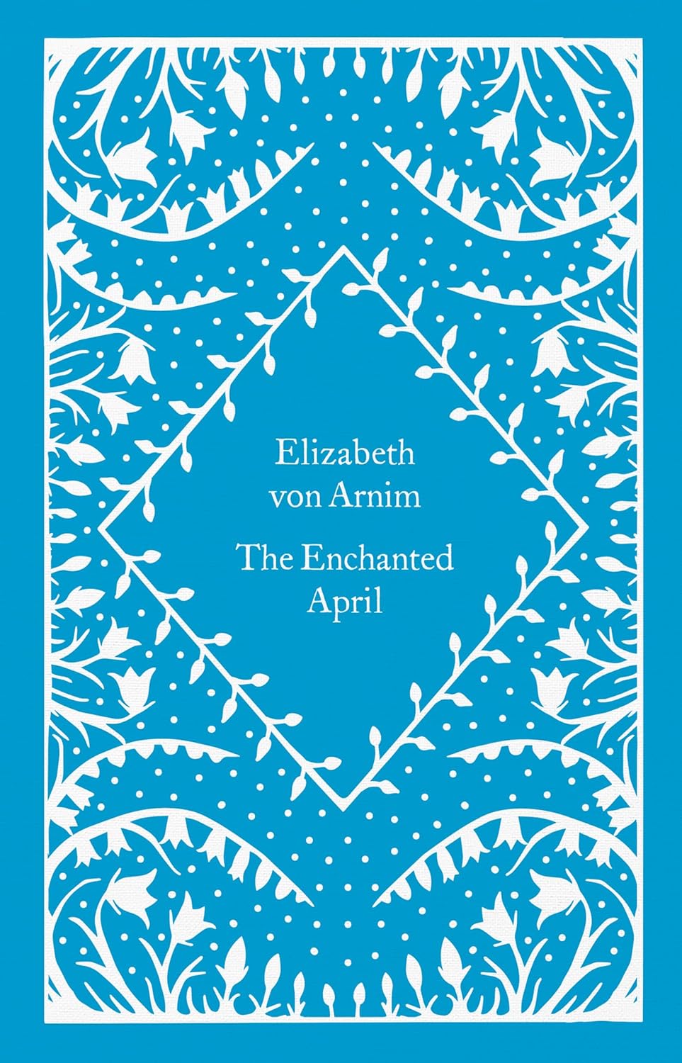 The Enchanted April The Enchanted April