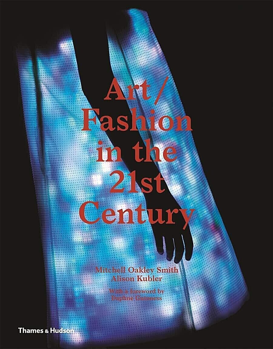 Art Fashion in the 21st Century Art Fashion in the 21st Century