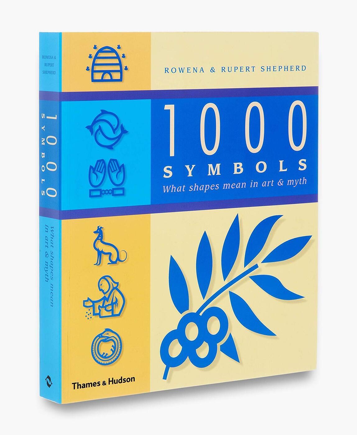 1000 Symbols .What Shapes Mean in Art and Myth 1000 Symbols .What Shapes Mean in Art and Myth