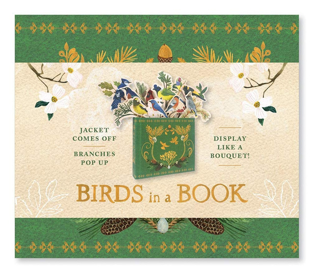 Birds in a Book (A Bouquet in a Book). Jacket Comes Off. Branches Pop Up. Display Like a Bouquet! Birds in a Book (A Bouquet in a Book). Jacket Comes Off. Branches Pop Up. Display Like a Bouquet!