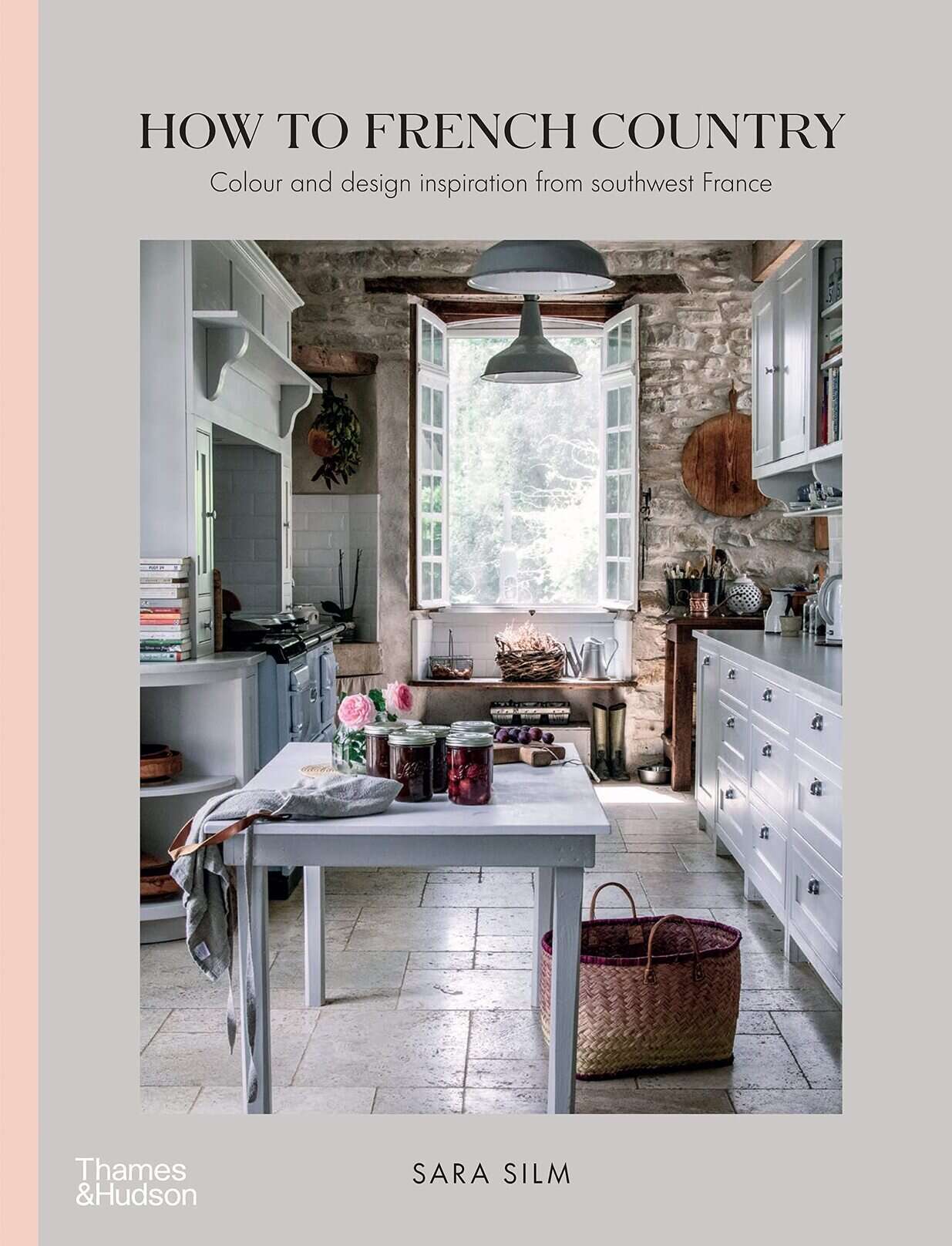 How to French Country . Colour and design inspiration from southwest France How to French Country . Colour and design inspiration from southwest France
