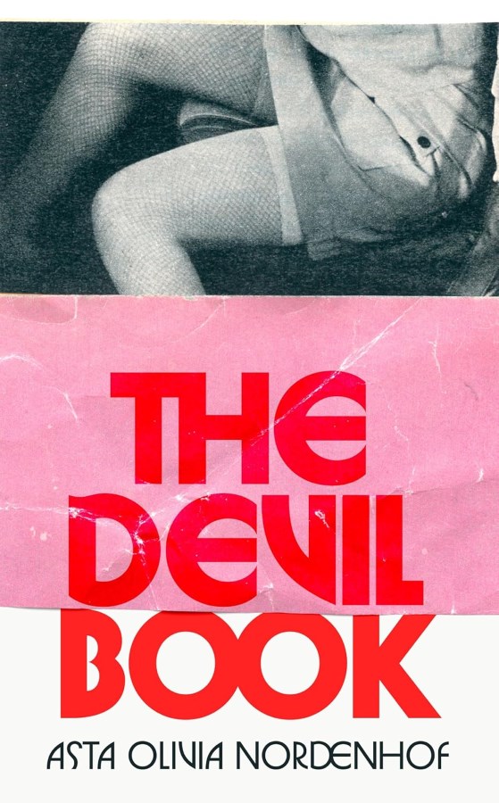 The Devil Book. Asta Olivia Nordenhof The Devil Book. Asta Olivia Nordenhof