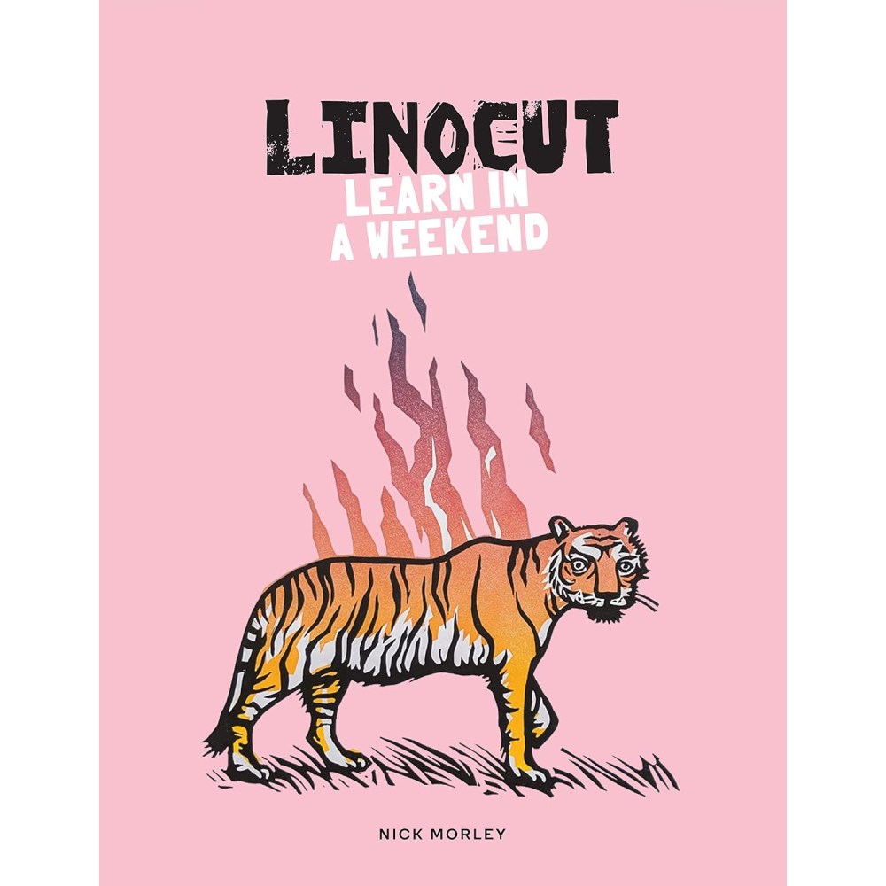 Linocut : Learn in a Weekend Linocut : Learn in a Weekend