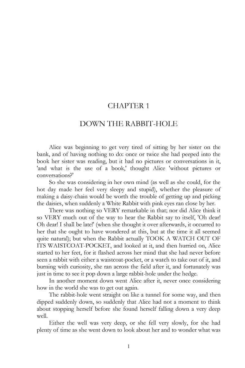 Alice's Adventures in Wonderland and Through the Looking Glass Alice's Adventures in Wonderland and Through the Looking Glass