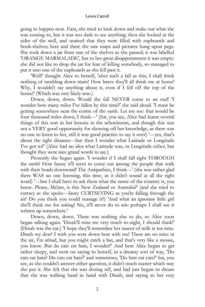 Alice's Adventures in Wonderland and Through the Looking Glass Alice's Adventures in Wonderland and Through the Looking Glass